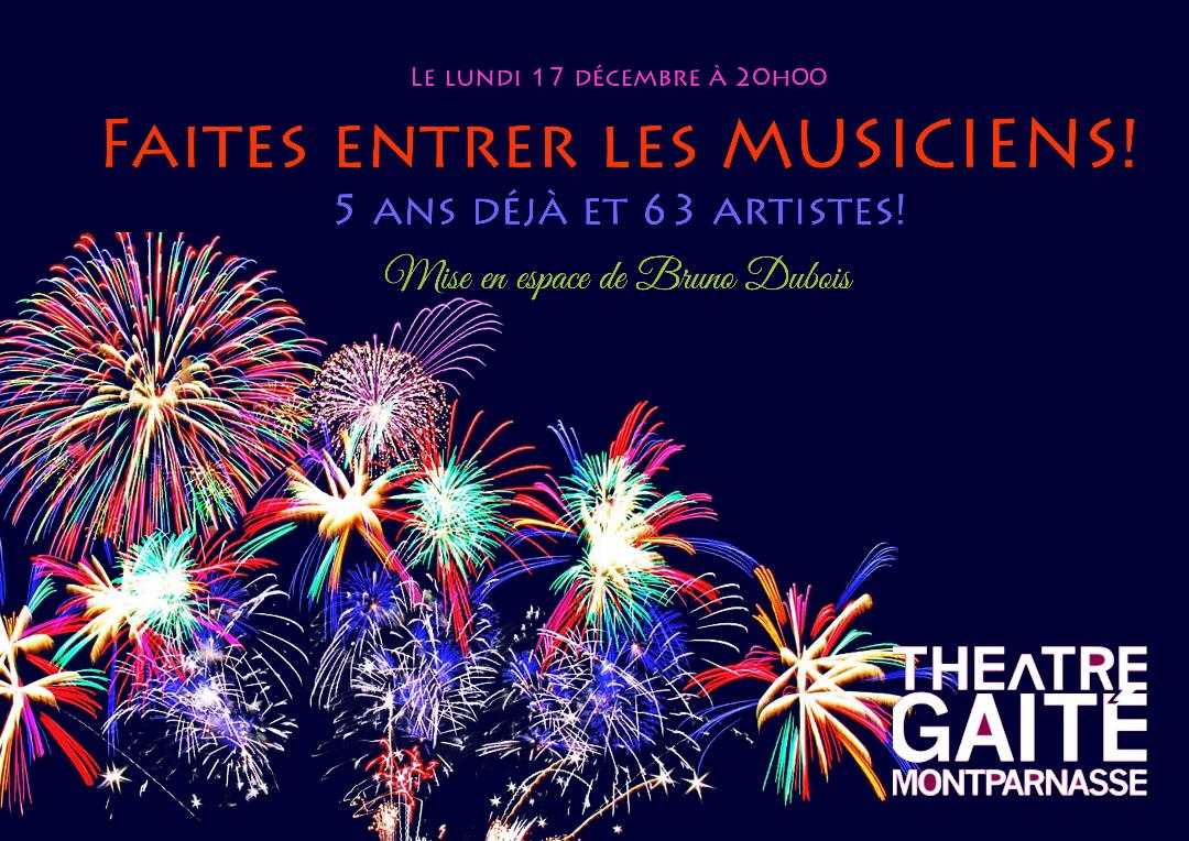 Illustration. Gaieté-Montparnasse. Première Grande Fête de « Faites entrer less Musiciens ». 2018-12-17